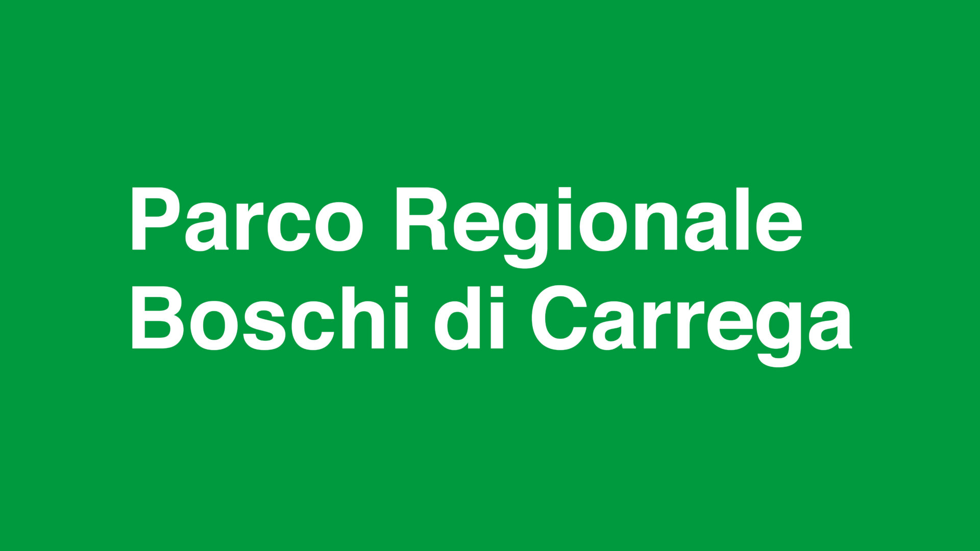 Parco regionale Boschi di Carrega